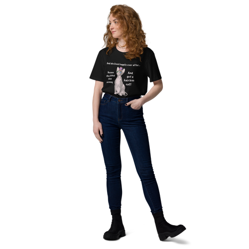 "DITCHED PRINCE CHARMING & GOT A SPHYNX CAT" ECO TEE