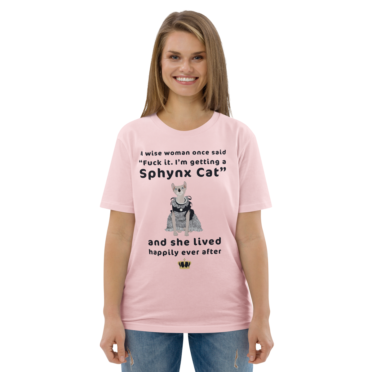 "FUCK IT - I'M GETTING A SPHYNX CAT" ECO TEE