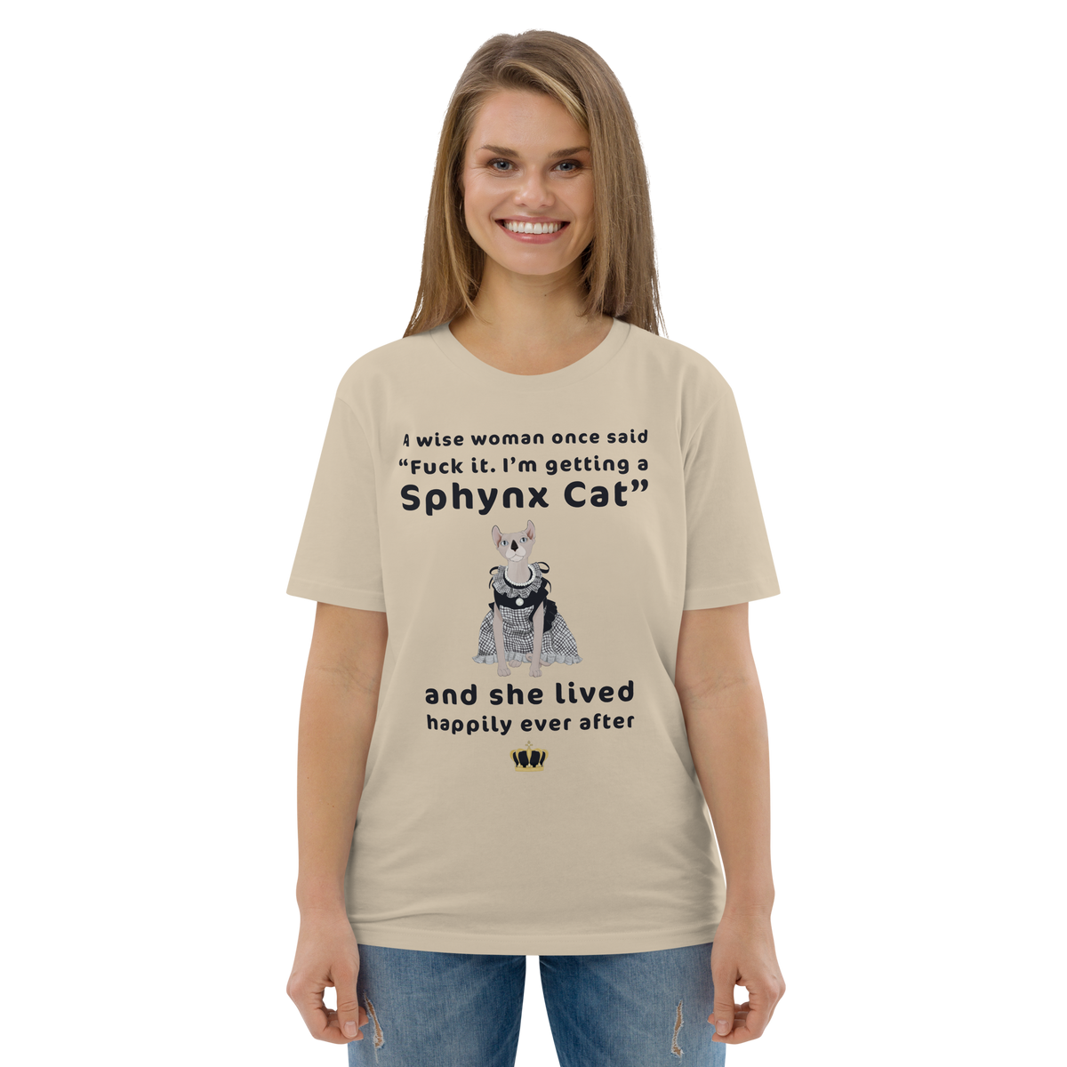 "FUCK IT - I'M GETTING A SPHYNX CAT" ECO TEE
