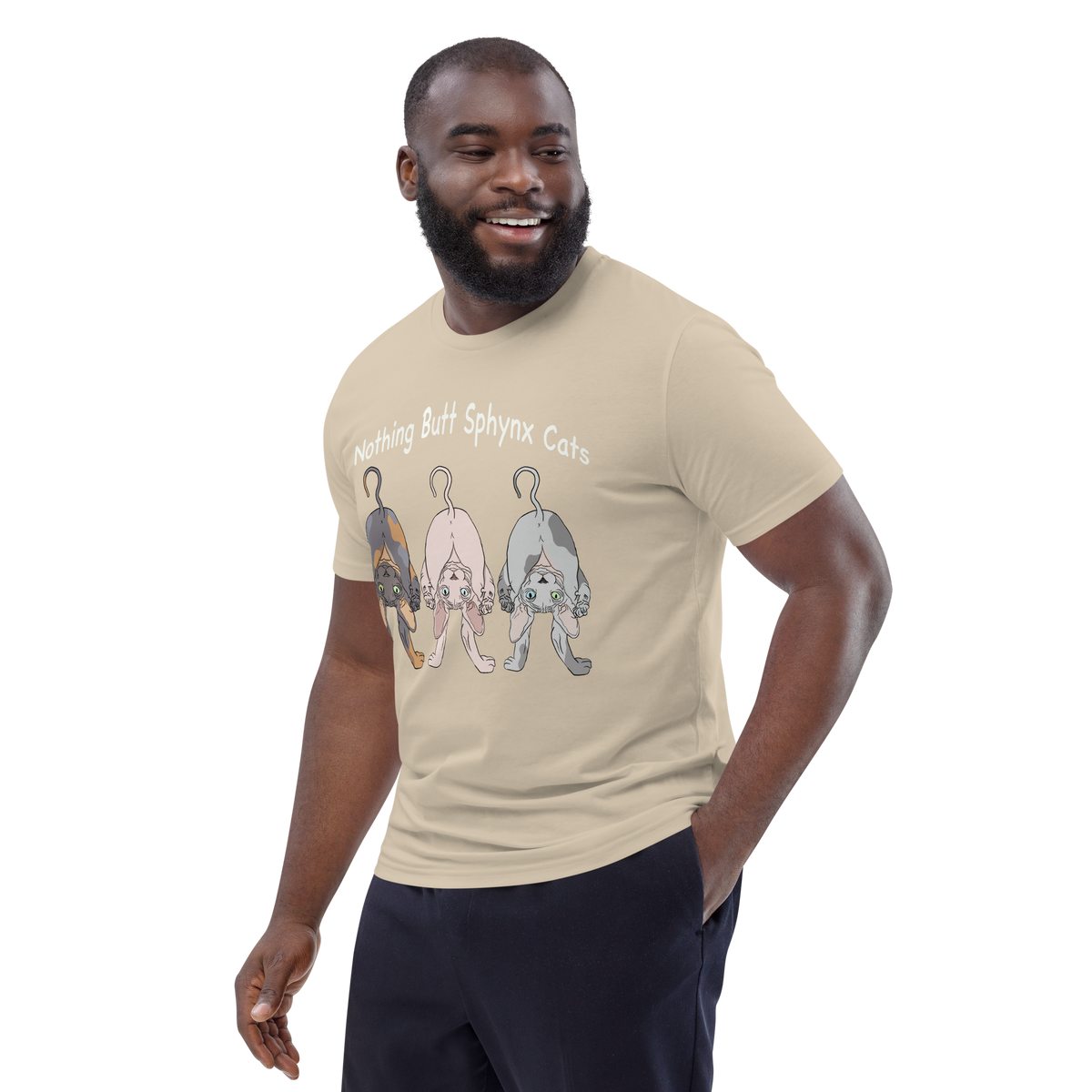 "NOTHING BUTT SPHYNX CATS" UNISEX ECO TEE