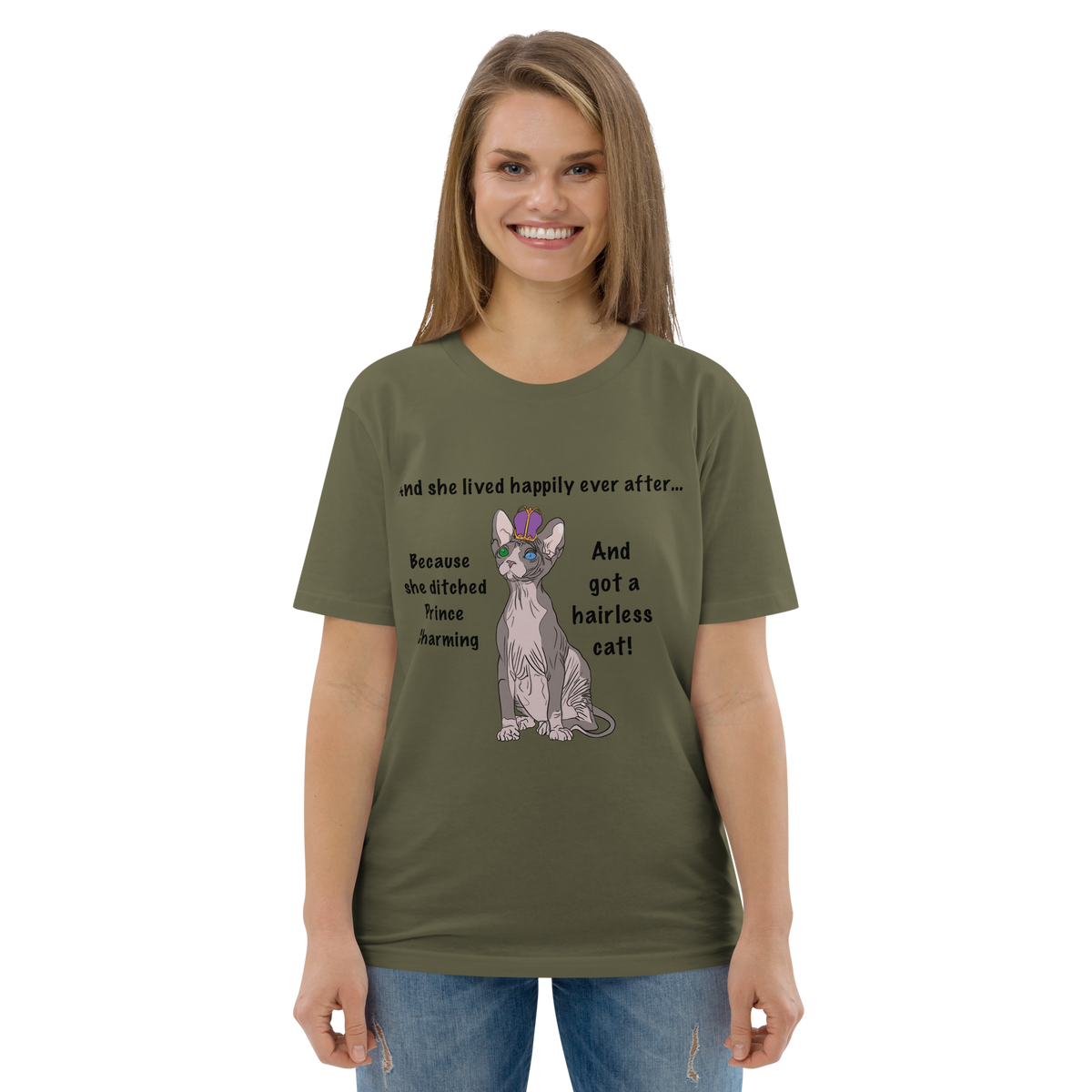 "DITCHED PRINCE CHARMING & GOT A SPHYNX CAT" ECO TEE