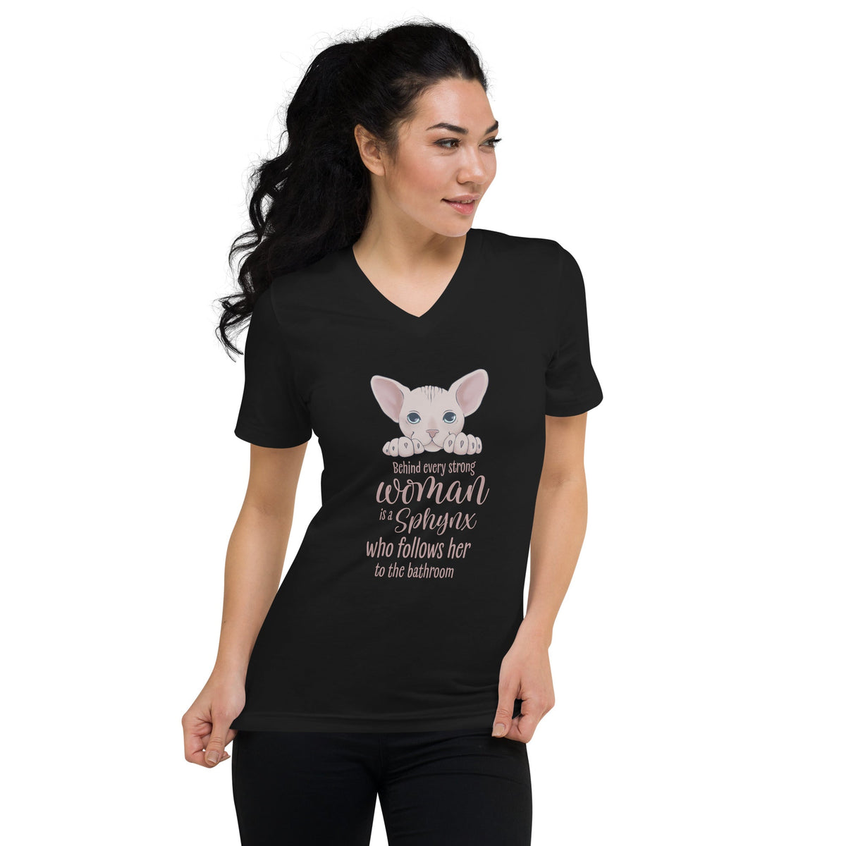 "BEHIND EVERY WOMAN"... SPHYNX V-NECK TEE